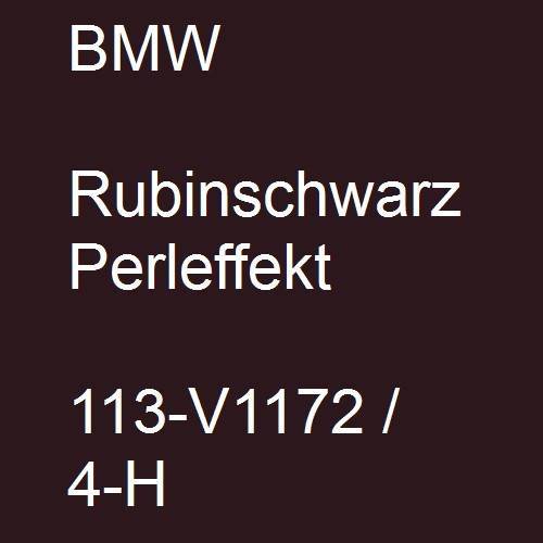 BMW, Rubinschwarz Perleffekt, 113-V1172 / 4-H.